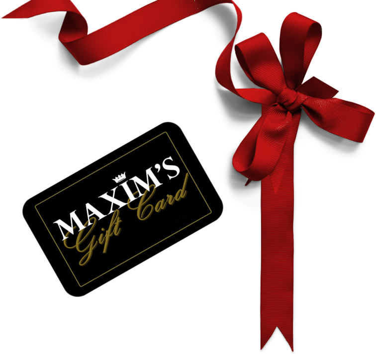 MAXIMS Gift Card